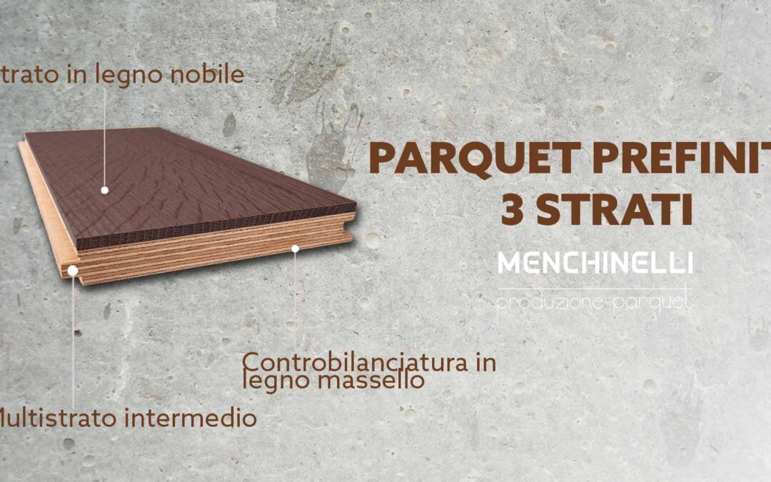 Parquet 3 strati prefinito: la struttura